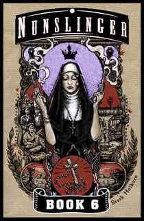 Nunslinger 6 - The Judgement of Abraham