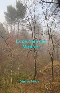 La Dernière des Méritans