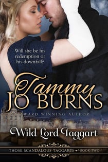 Wild Lord Taggart - Those Scandalous Taggarts, #2