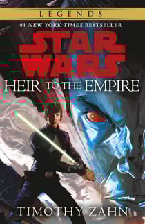 Star Wars: Heir to the Empire - (Thrawn Trilogy, Book 1)