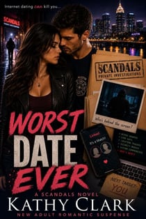 Worse Date Ever - Scandals, #3