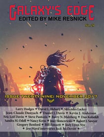 Galaxy’s Edge Magazine: Issue 29, November 2017 - Galaxy's Edge, #29