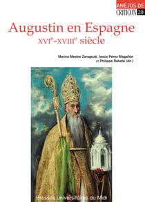 Augustin en Espagne - XVIe-XVIIIe siècle