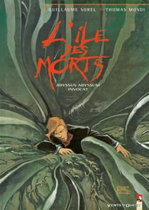 L'Île des morts - Tome 03 - Abyssus abyssum invocat