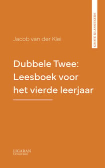 Dubbele Twee: Leesboek voor het vierde leerjaar