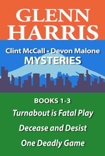 The Clint McCall – Devon Malone Mysteries Omnibus Volume One