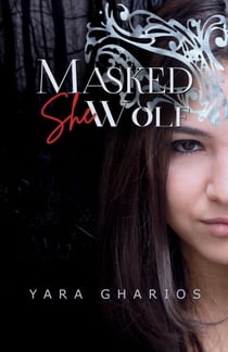 Masked SheWolf - Masked SheWolf trilogy, #1