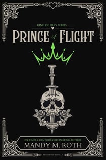 Prince of Flight - King of Prey, #6