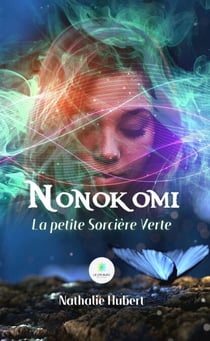 Nonokomi - La petite Sorcière Verte