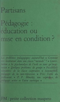 Pédagogie : éducation ou mise en condition