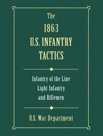 1863 US Infantry Tactics