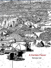 A Certain Flavor