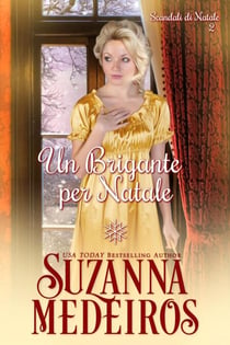 Un Brigante per Natale - Scandali di Natale, #2