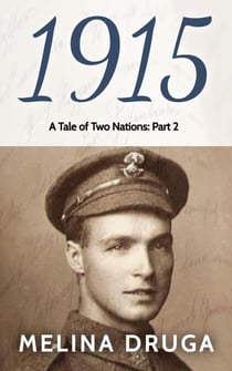 1915 - A Tale of Two Nations, #2
