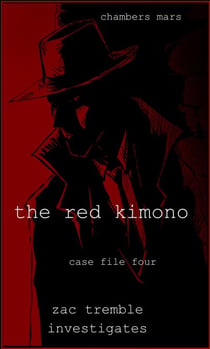 The Red Kimono - Zac Tremble Investigates, #4