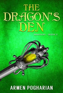 The Dragon's Den - The Warders, #3