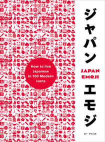 JapanEmoji! - The Characterful Guide to Living Japanese