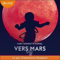 Vers Mars - Lady Astronaute, tome 2