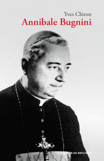 Annibale Bugnini (1912-1982) - Réformateur de la liturgie