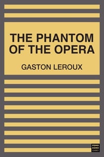 The Phantom of the Opera