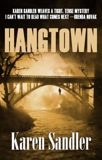 Hangtown - Janelle Watkins Investigations, #2