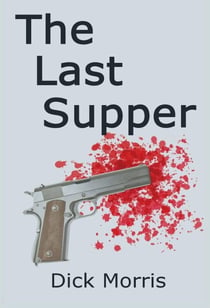 The Last Supper - The Max Grannit Stories