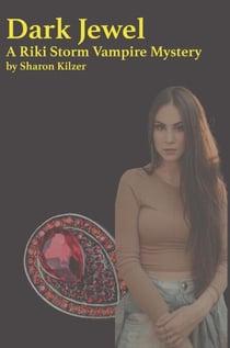 Dark Jewel, A Riki Storm Vampire Mystery