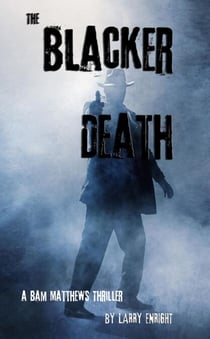 The Blacker Death