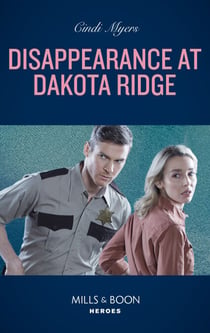 Disappearance At Dakota Ridge