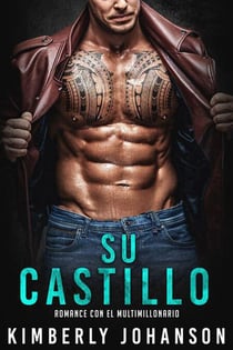 Su Castillo: Romance Con El Multimillonario - El Faro del Multimillonario, #1