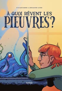 A quoi rêvent les pieuvres