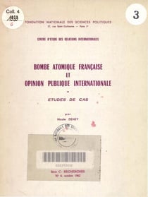 Bombe atomique française et opinion publique internationale - Etude de cas