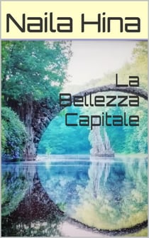 La Bellezza Capitale - Il Ciclo dello Specchio