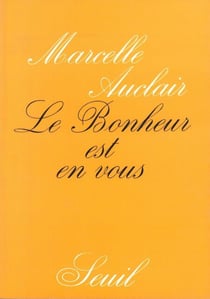 Le Bonheur est en vous