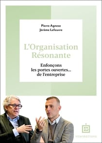 L'organisation résonante - Avec le Modèle de Résonance Systémique (MRS)