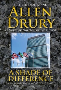 A Shade of Difference - Advise and Consent, #2