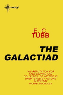 The Galactiad - Cap Kennedy Book 17