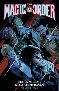 The Magic Order Volume 2