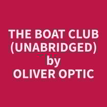 The Boat Club (Unabridged)