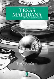 Texas Marijuana et autres saveurs