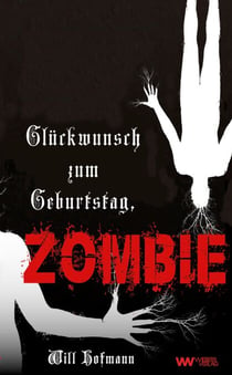 Glückwunsch zum Geburtstag, Zombie - Untoter Roman