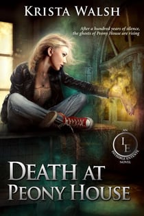 Death at Peony House - The Invisible Entente, #1