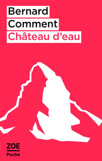 Château d'eau - et autres nouvelles