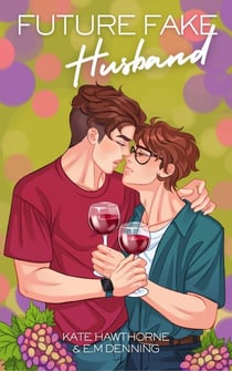 Future Fake Husband - Mallory Vineyard, #1