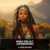 Nada the Lily (Unabridged)