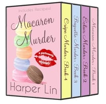 The Patisserie Mysteries Box Set Volume I Books 1-4 - The Patisserie Mysteries Box Set, #1