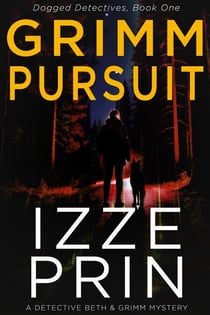 Grimm Pursuit - Dogged Detectives, #1