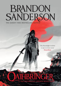 Oathbringer - The Stormlight Archive Book Three