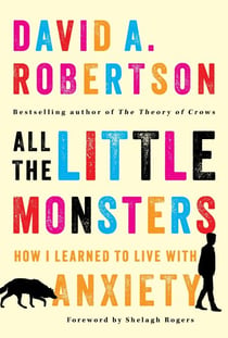 All the Little Monsters - How I Learned to Live with Anxiety