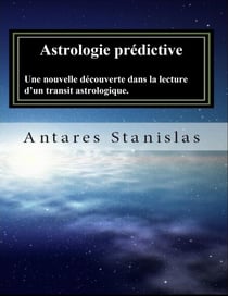 Astrologie prédictive.Une nouvelle découverte dans la lecture d’un transit astrologique